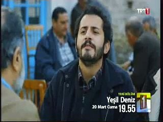 Yeşil Deniz 22. Bölüm Fragmanı