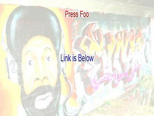 Press Foo Download - Risk Free Download