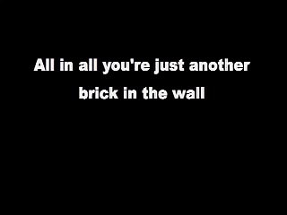 Pink Floyd- Another Brick in the wall Song and lyrics