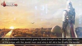 Be Just Like Ali (RA) - The Story of Ali & The Jewish Man