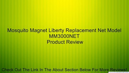 Mosquito Magnet Liberty Replacement Net Model MM3000NET Review