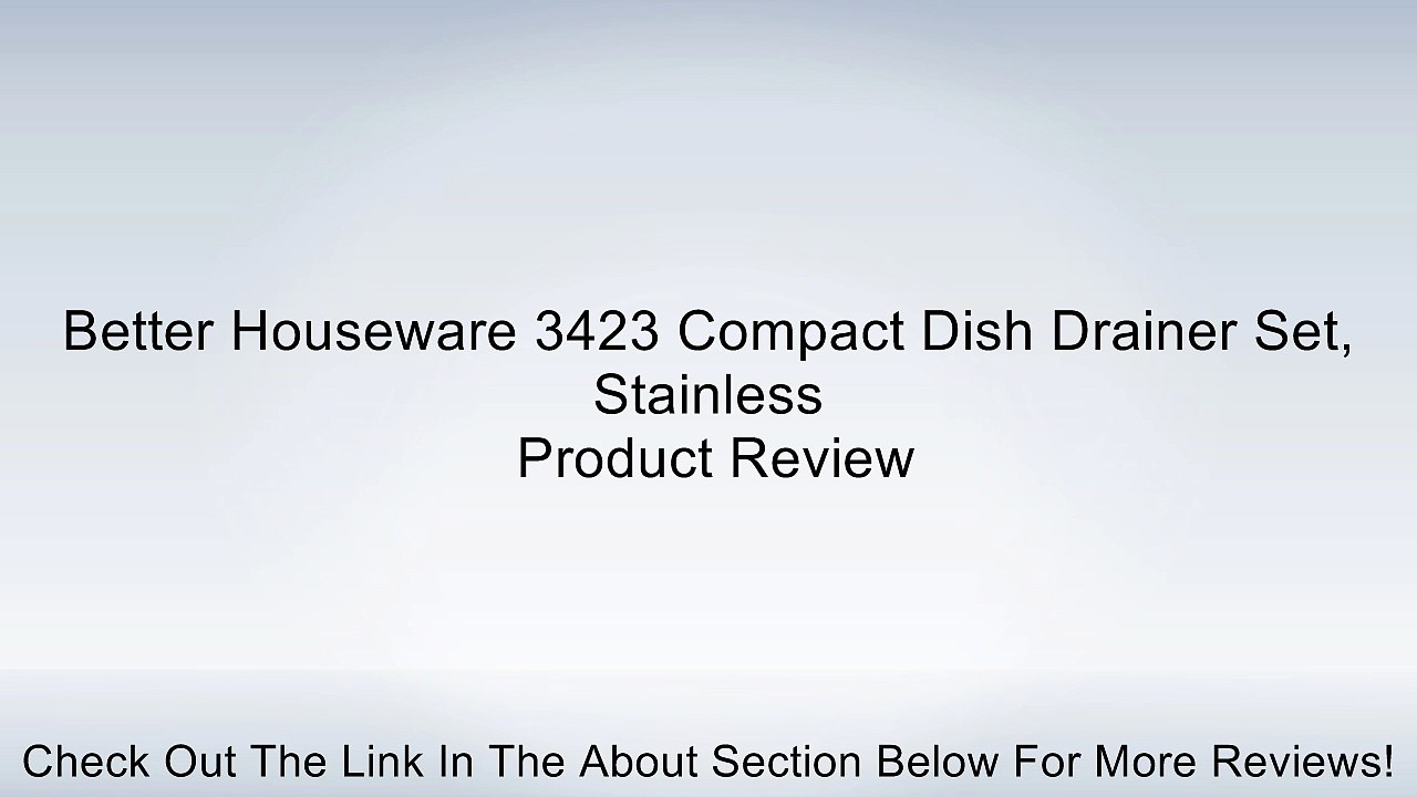 Better Houseware 3423 Compact Dish Drainer Set, Stainless Review