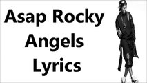 Asap Rocky - Angels Lyrics