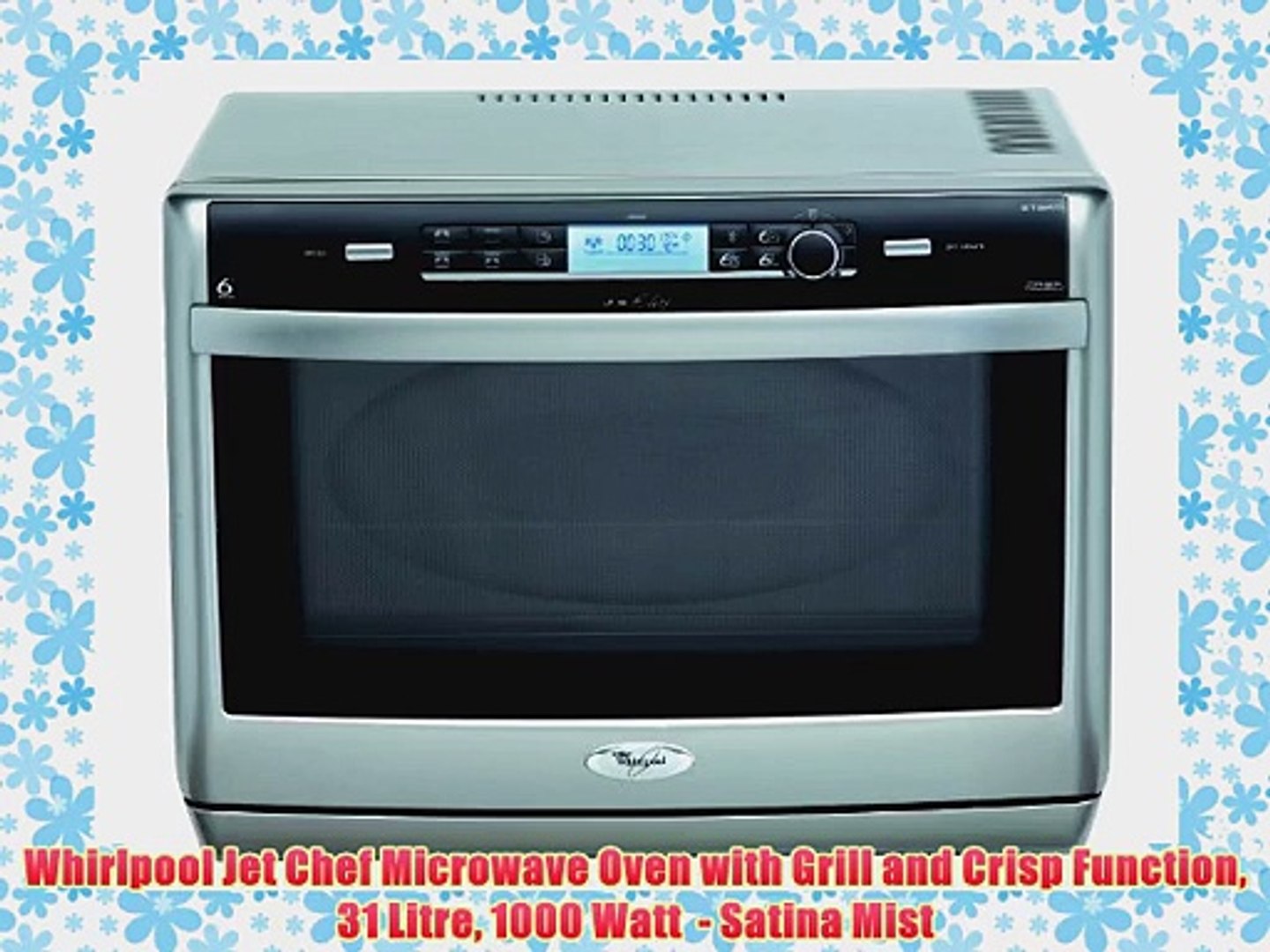 Whirlpool Jet Chef Microwave Oven with Grill and Crisp Function 31 Litre  1000 Watt - Satina - video Dailymotion