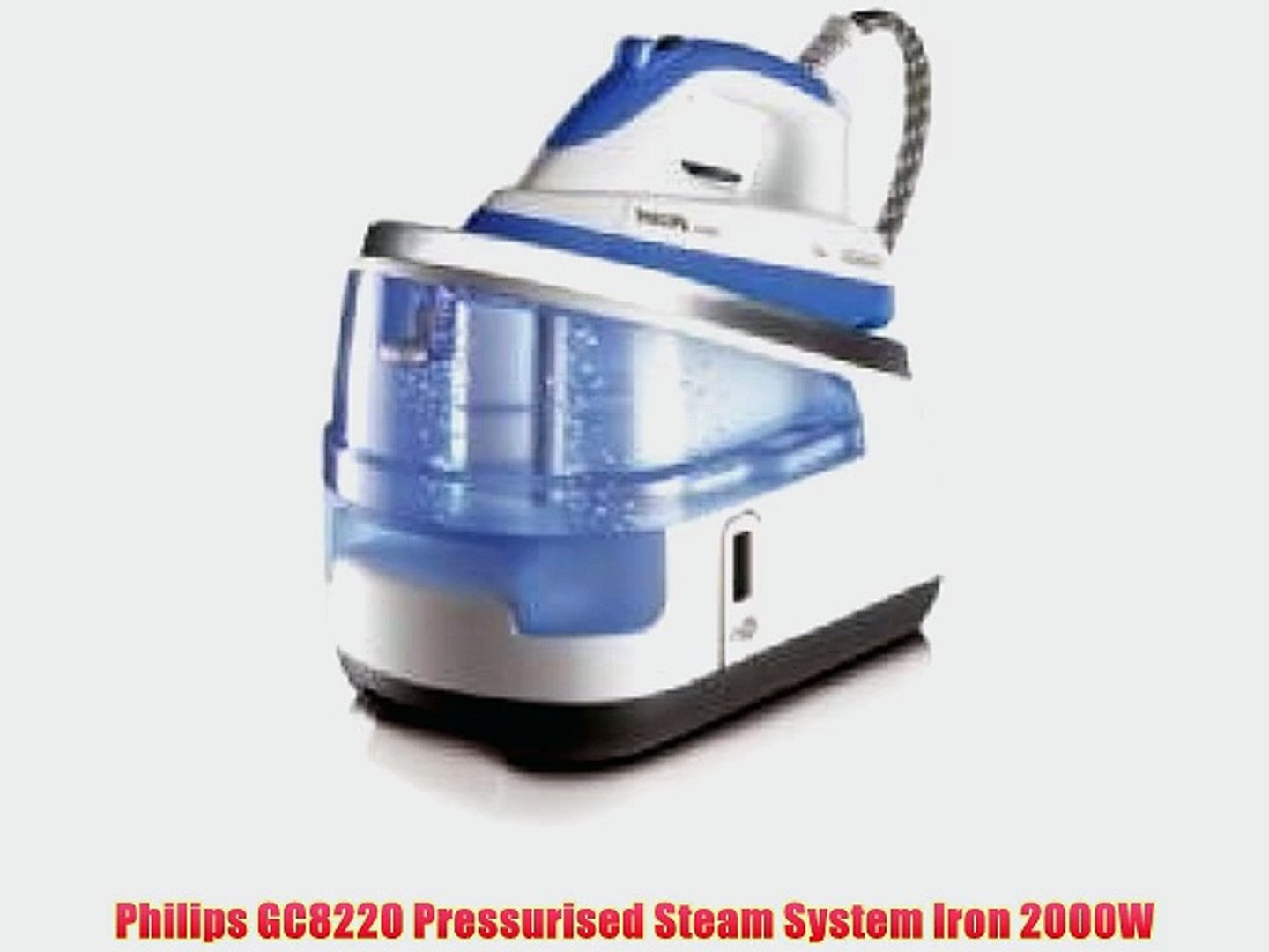 Philips GC8220 Pressurised Steam System Iron 2000W - video Dailymotion