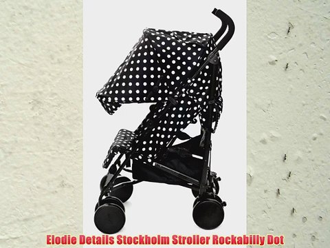 Elodie Details Stockholm Stroller Rockabilly Dot