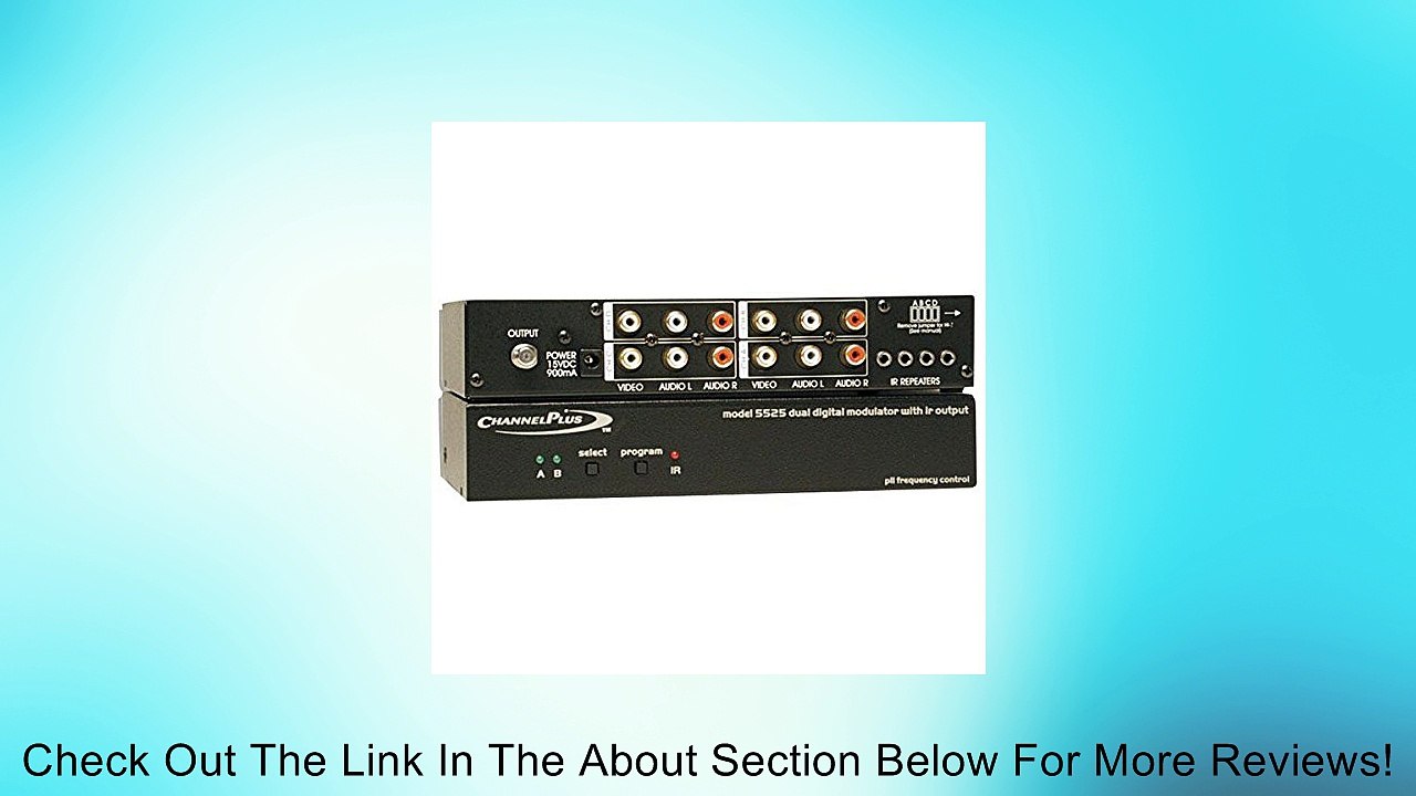 Channel Plus 5525 Dual Channel Modulator With Ir Review