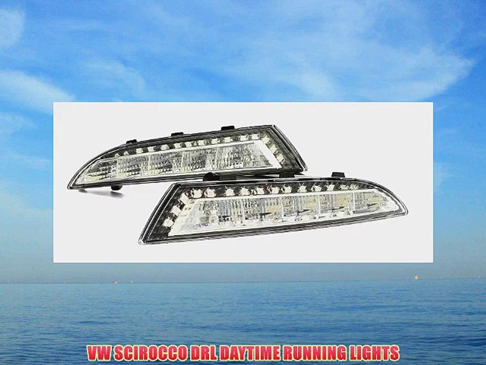 VW SCIROCCO DRL DAYTIME RUNNING LIGHTS