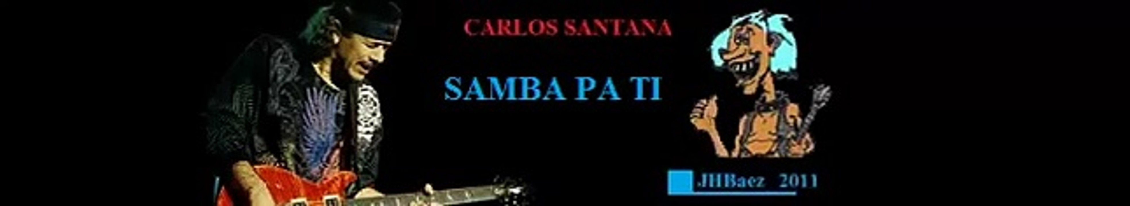 SAMBA PA TI    Tablatura para Guitarra   Guitar  Tab   CARLOS SANTANA   JHBaez