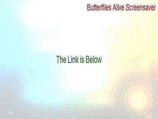 Butterflies Alive Screensaver Free Download [Legit Download]