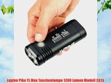 Lupine Piko TL Max Taschenlampe 1200 Lumen Modell 2015