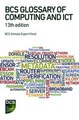 Download BCS Glossary of Computing and ICT ebook {PDF} {EPUB}