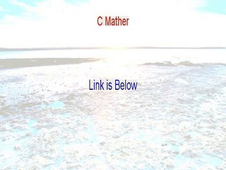 C Mather Reviews - Hear my Review