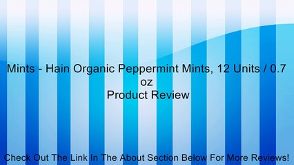 Mints - Hain Organic Peppermint Mints, 12 Units / 0.7 oz Review