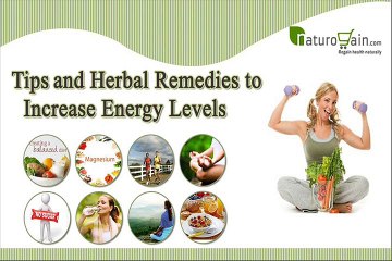 Tips and Herbal Remedies to Increase Energy Level