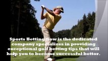 Golf Betting Tips to Follow by Sports Betting Now