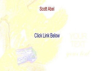 Scott Abel Download Free - Download Here [2015]