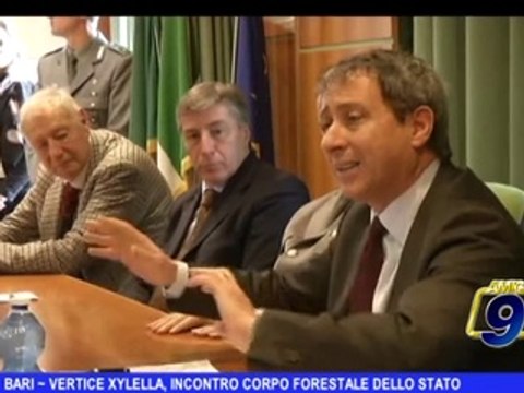 BARI | Vertice Xylella, incontro Corpo Forestale dello Stato