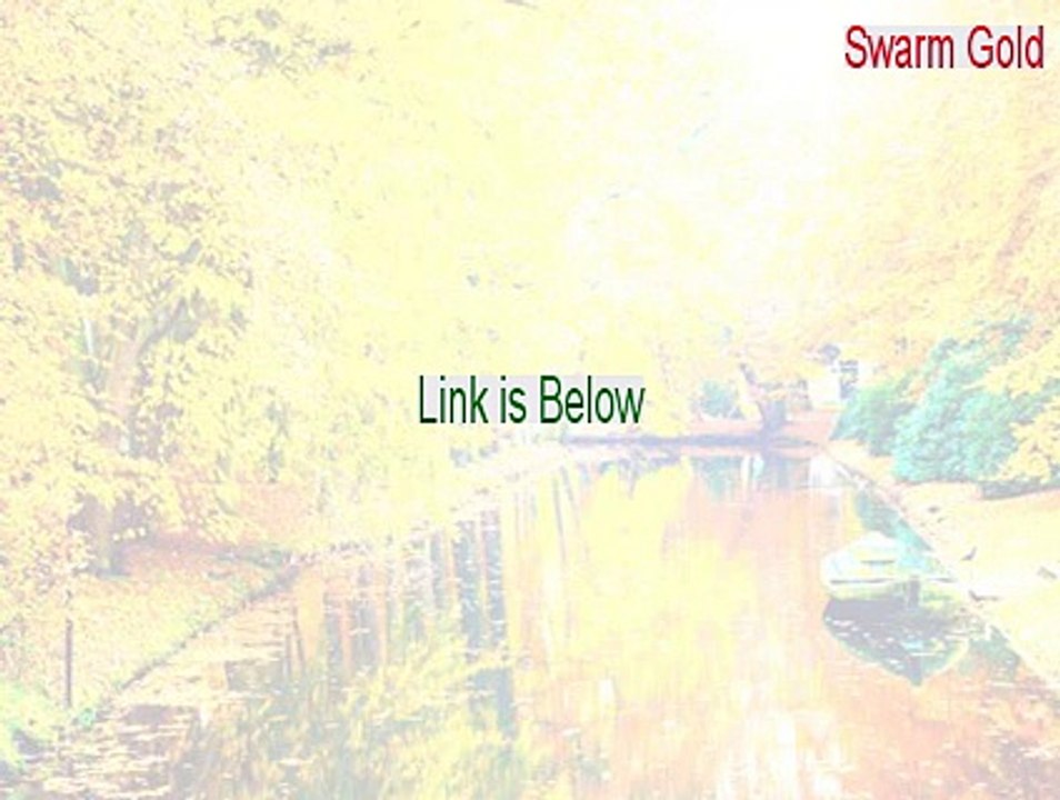 Swarm Gold Cracked (Swarm Goldswarm gold 2015)