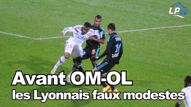 Avant OM-OL : les Lyonnais faux modestes