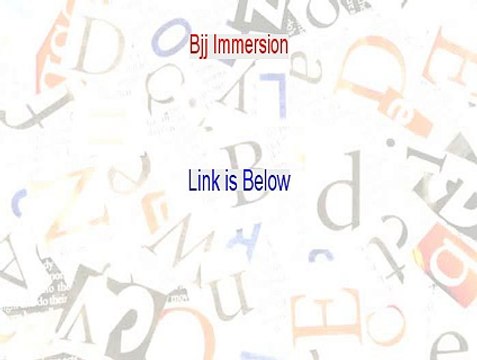 Bjj Immersion PDF Free [jiu jitsu immersion]