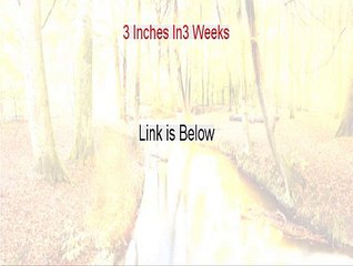 3 Inches In3 Weeks Free PDF - Get It Now (2015)