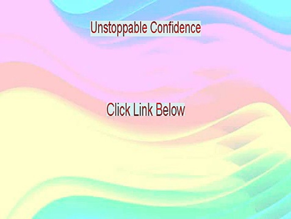 Unstoppable Confidence Download [Download Now]
