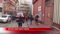 Beyoğlu’nda trafo patlaması