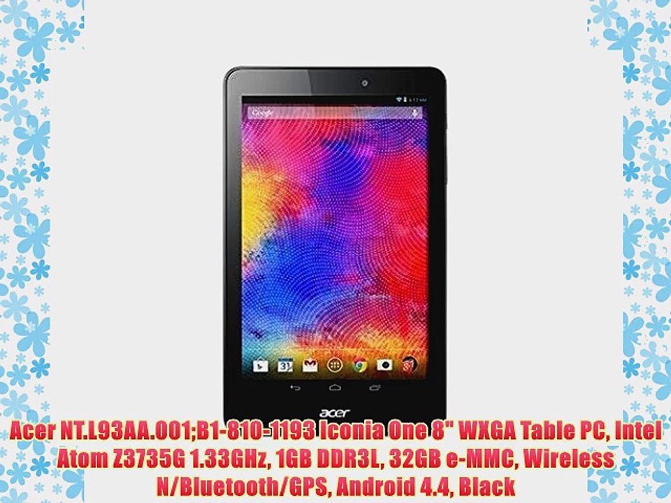 Acer NT.L93AA.001B1-810-1193 Iconia One 8 WXGA Table PC Intel Atom Z3735G 1.33GHz 1GB DDR3L