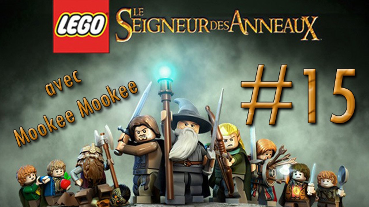 LEGO : Le Seigneur des Anneaux (avec Mookee) - Episode 15