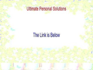 Ultimate Personal Solutions Free PDF (Get It Now 2015)
