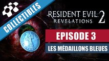 Resident Evil Revelation 2 -EPISODE 3- Les Medaillons Bleus