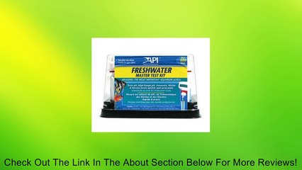 API Freshwater Master Test Kit Review
