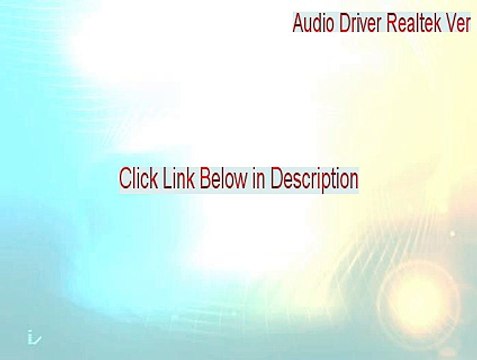 Audio Driver Realtek Ver.5.10.0.5282.zip Serial [Audio Driver Realtek Veraudio driver realtek ver 5.10]