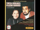 ROMANZAS DE ZARZUELAS - TERESA BERGANZA- PLACIDO DOMINGO-I