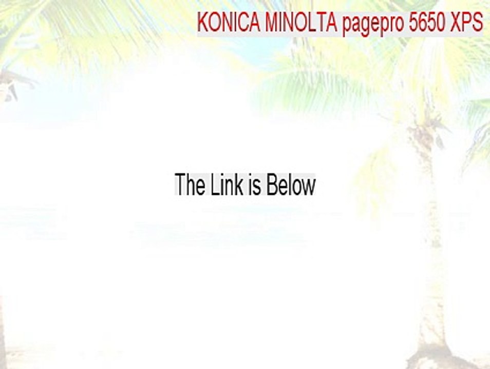 KONICA MINOLTA pagepro 5650 XPS Cracked (Download Here 2015)