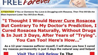 Real & Honest Rosacea Free Forever Review Bonus + Discount