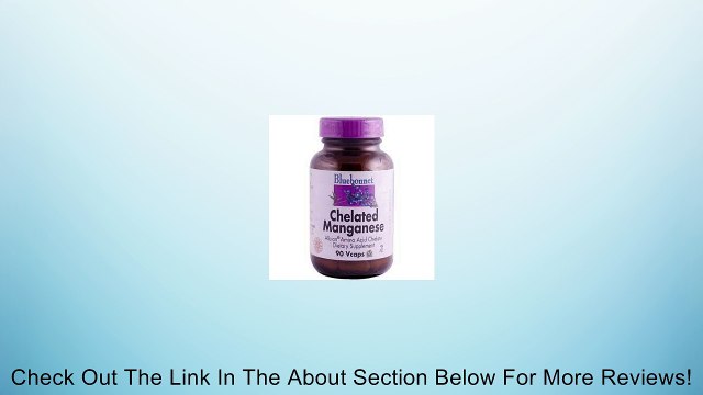 BlueBonnet Albion Chelates Manganese Vegetarian Capsules, 10 mg, 90 Count Review