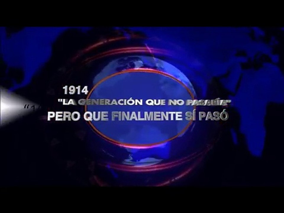 La Generación que no pasaría, PERO PASÓ. 2 Parte