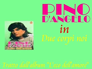 Pino D'Angelo - Due corpi noi by IvanRubacuori88