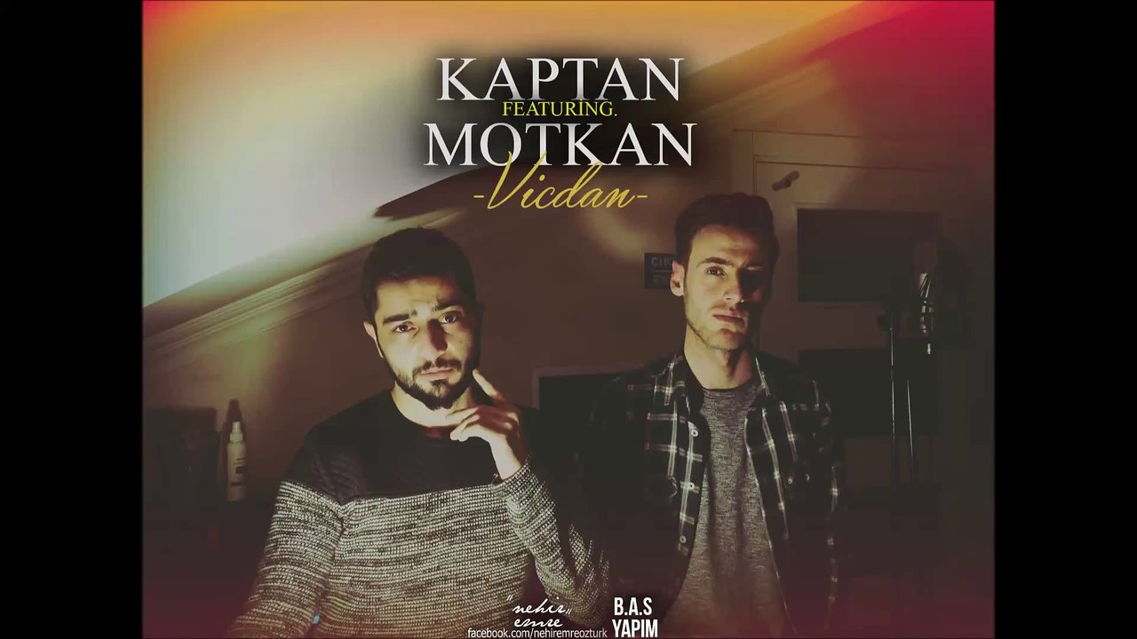 Kaptan feat. Motkan - Vicdan