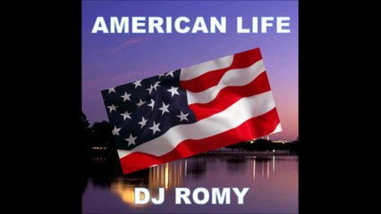 American Life Dj Romy