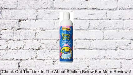 Crazy Dog Baby Dog Shampoo 12 fl. oz Review