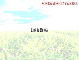 KONICA MINOLTA mc5430DL(unidrv) Free Download - Instant Download
