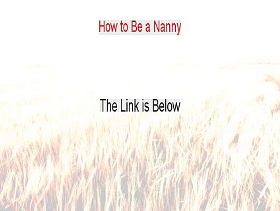 How to Be a Nanny Free Download [how to be a nanny for a celebrity 2015]