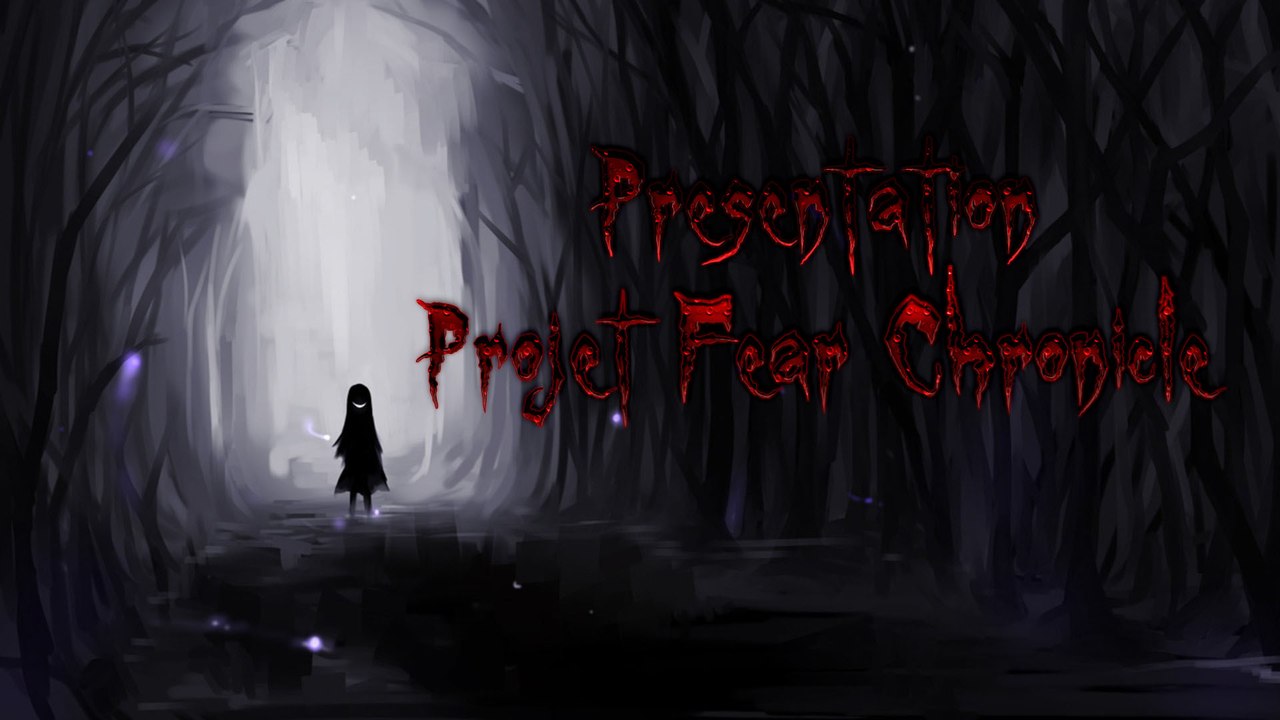 Présentation Projet "Fear Chronicle"