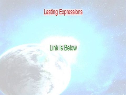 Lasting Expressions Reviewed [Hear my Review]