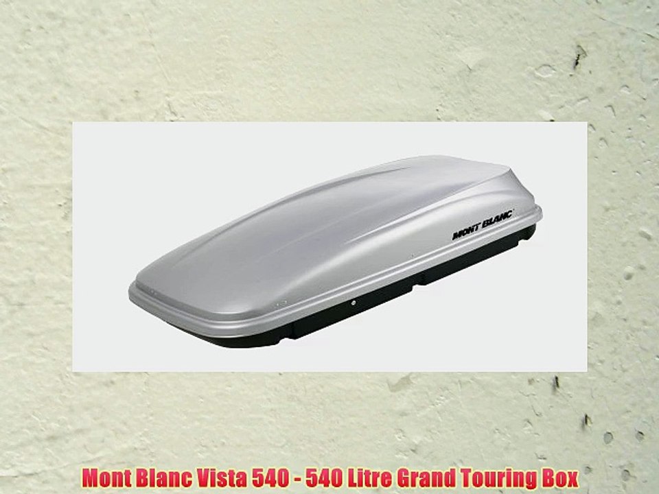 Mont Blanc Vista 540 - 540 Litre Grand Touring Box