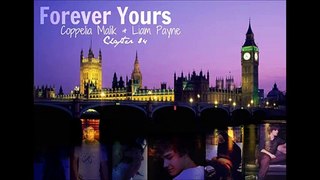 Forever Yours - Liam Payne Love Story ; Ch 84