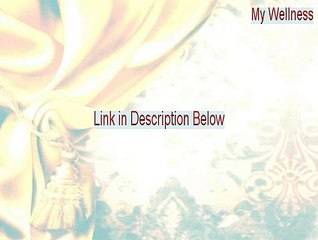 My Wellness Keygen (my wellness blueprint)